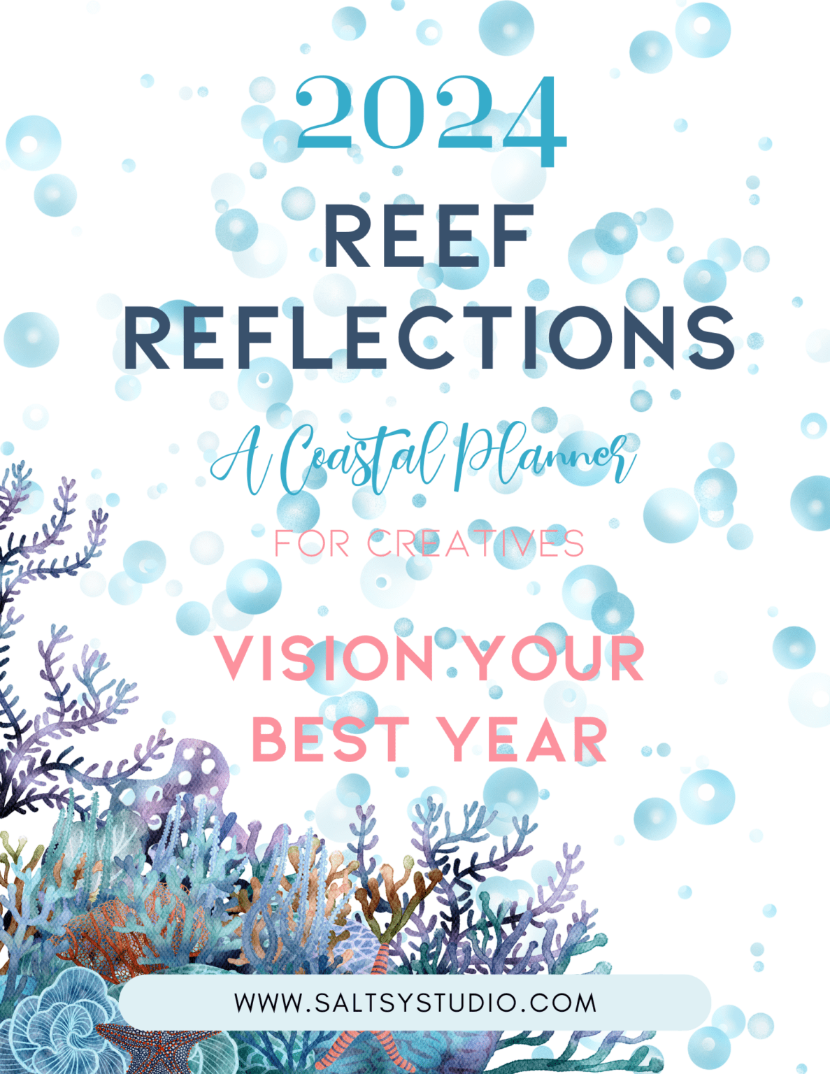 Your Best Life With Our Reef Reflections Coastal Planner   Saltsy 2024 Reef Reflections Coastal Planner 1187x1536 