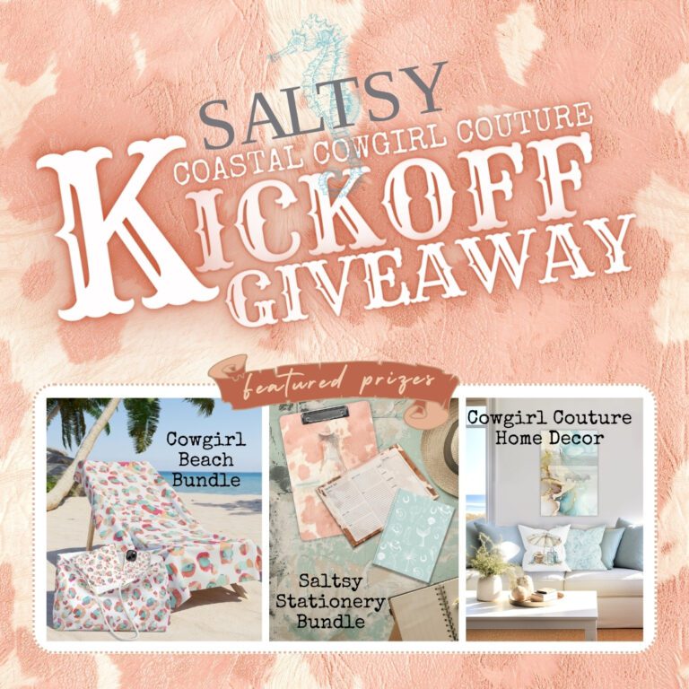 Saltsy Announces The Coastal Cowgirl Couture Kickoff Giveaway!