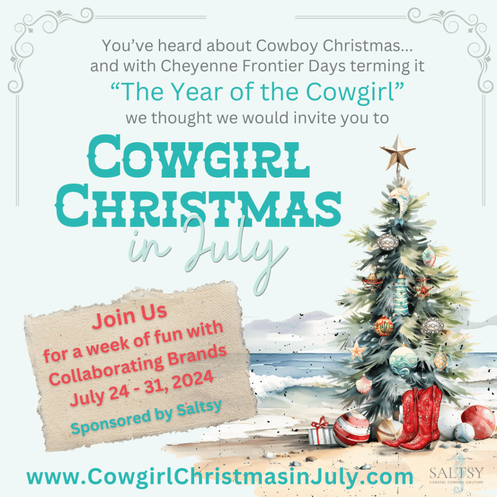 Cowgirl Christmas in July 2